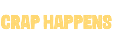 Crap Happens: Season 1