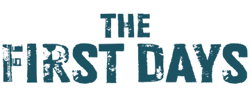 The First Days: Season 1