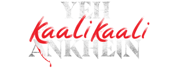 Yeh Kaali Kaali Ankhein: Season 2