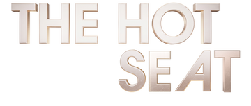 The Hot Seat