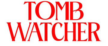 Tomb Watcher