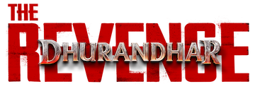 Dhurandhar The Revenge (Raw & Undekha)