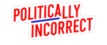 Politically Incorrect