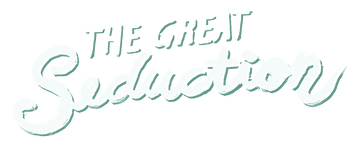 The Great Seduction