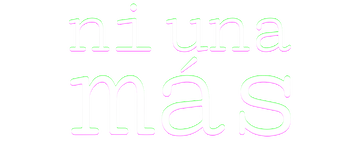 Ni una más: Miniserie