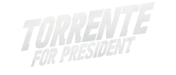 Torrente for President