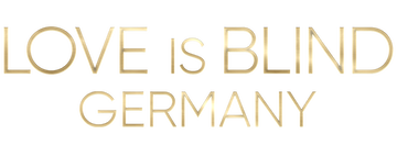 Love Is Blind: Germany: Season 1