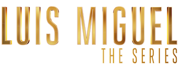 Luis Miguel - The Series: Season 3