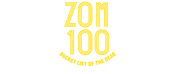 Zom 100: Bucket List of the Dead: Season 1