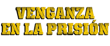 Venganza en la prisión