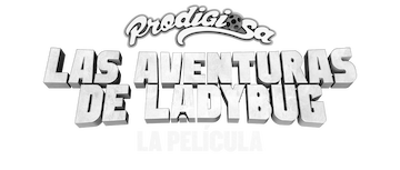 Miraculous: Las aventuras de Ladybug - La película