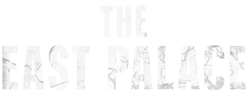 The East Palace: Limited Series
