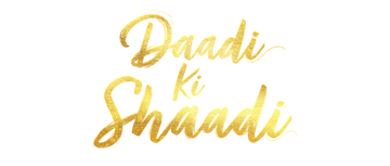 Daadi Ki Shaadi