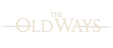 The Old Ways