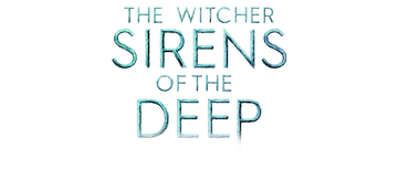 The Witcher: Sirens of the Deep