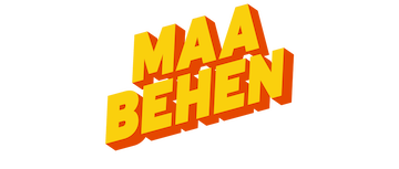 Maa Behen