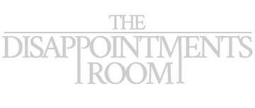 The Disappointments Room