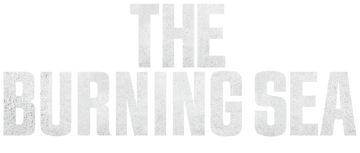The Burning Sea