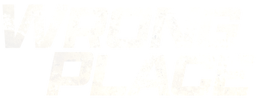 Wrong Place