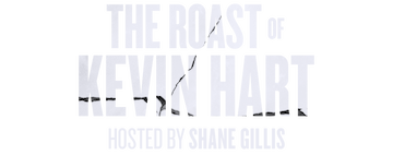 The Roast of Kevin Hart