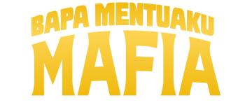 Bapa Mentuaku Mafia: Season 1