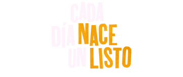 Cada día nace un listo