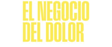 El negocio del dolor