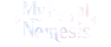 My Royal Nemesis: Limited Series