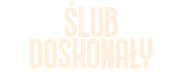Ślub Doskonały: Season 1