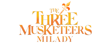 The Three Musketeers: Milady