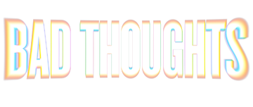 Bad Thoughts: Season 2