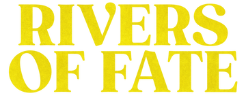 Rivers of Fate: Limited Series