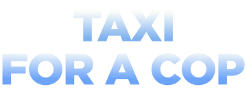 Taxi for a Cop: Season 1