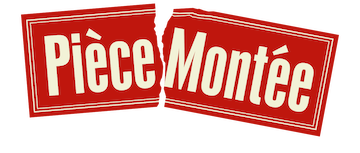 Pièce Montée