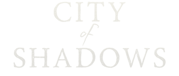 City of Shadows: Limited Series