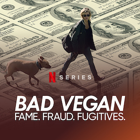 Assistir Bad Vegan: Fame. Fraud. Fugitives. - online