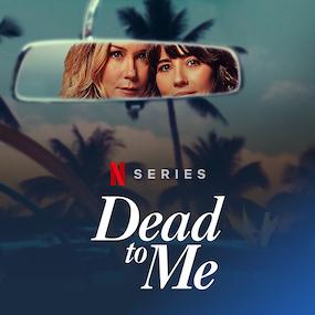 Netflix Drama Series 'Dead To Me' Renewed For A Third And Final Season