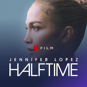 Jennifer Lopez Netflix Documentary 'Halftime' Will Premiere in