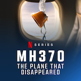 MH370: The Plane That Disappeared 