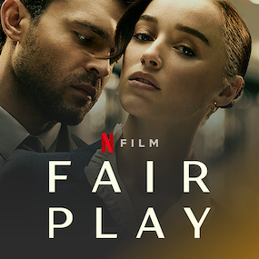 Fair Play: See Release Date, Plot, Photos and Trailer for the New Thriller  - Netflix Tudum