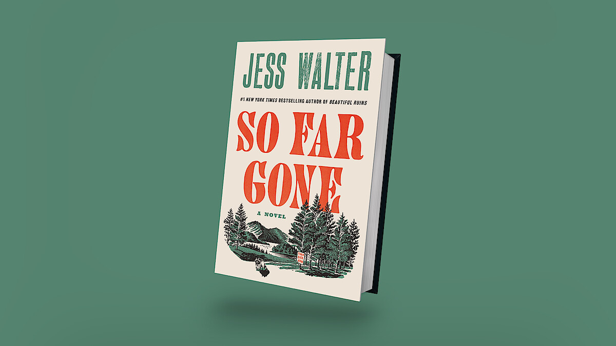 'So Far Gone' book cover by Jess Walter.