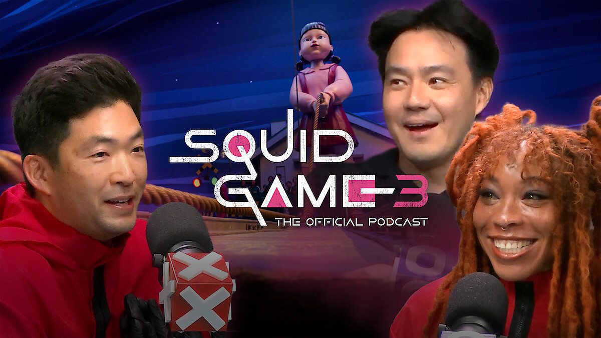 Squid Gamw: The Official Podcast, Season 3, Episode 3