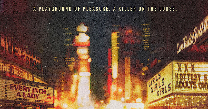 ‘Crime Scene: The Times Square Killer’ Trailer Unravels the Tourist Fantasy