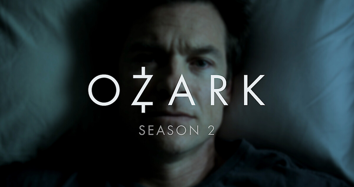 Season 2 Trailer | Ozark - Netflix Tudum