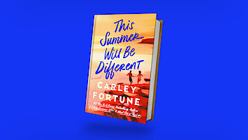 Book cover of "This Summer Will Be Different" by Carley Fortune, showing two people running on a beach at sunset with orange and yellow tones, against a bright blue background.