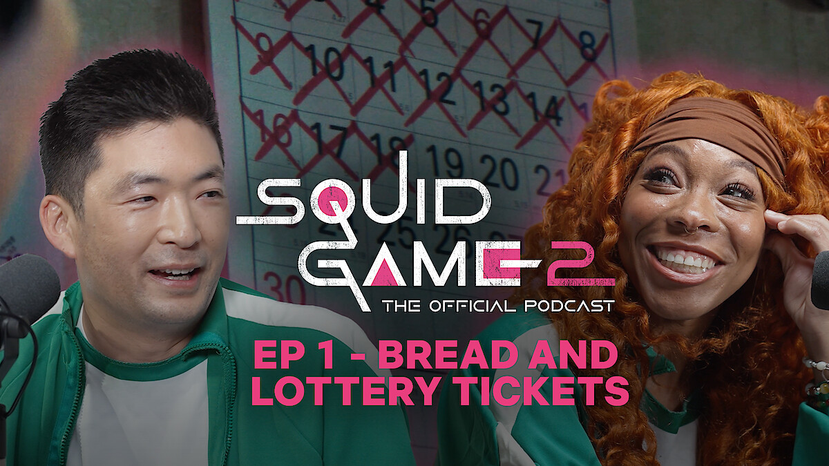'Squid Game' Podcast Season 2 Episode 1