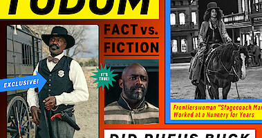 Fact Vs Fiction: What We Know About The Real-Life People of ‘The Harder They Fall’