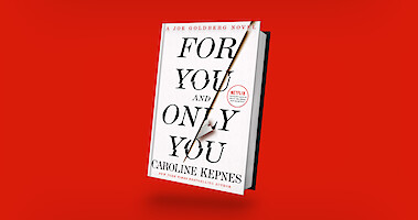 The cover of For You and Only You by Caroline Kepnes