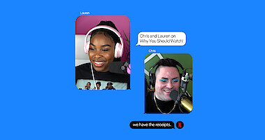 Lauren and Chris Have the Recommendations For What You Should Watch Next