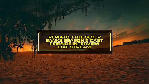Text box over a sandy beach at sunset with tree branches overhead, promoting a rewatch and livestream interview with the Outer Banks season 5 cast.